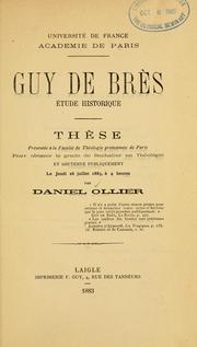 Guy de Brès by Daniel Ollier