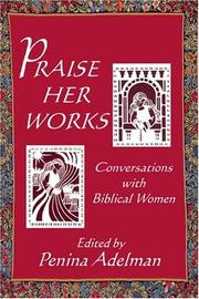 Cover of: Praise Her Works
