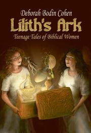 Cover of: Lilith's Ark: Teenage Tales of Biblical Women