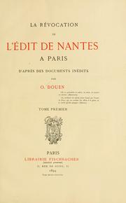 Cover of: La révocation de l'Édit de Nantes a Paris d'après des documents inédits.