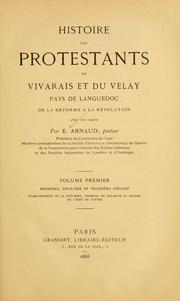 Cover of: Histoire des protestants du Vivarais et du Velay by Arnaud, E.