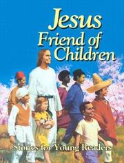 Cover of: Jesus, Friend of Children