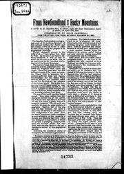 Cover of: From Newfoundland to the Rocky Mountains: a lecture by M. Benjamin Sulte, of Ottawa, before the Royal Geographical Society of Quebec, on April 15th, 1880