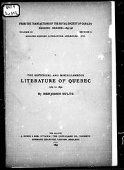 Cover of: The historical and miscellaneous literature of Quebec, 1764 to 1830