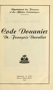 Cover of: Code douanier Dr. François Duvalier by Haiti (Republic)