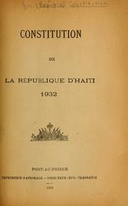 Cover of: Constitution de la république d'Haiti, 1932