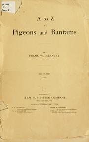 Cover of: A to Z of pigeons and bantams