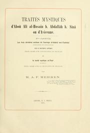 Cover of: Traités mystiques d'Abou Alî al-Hosain b. Abdallah b. Sînâ, ou d'Avicenne. by Avicenna