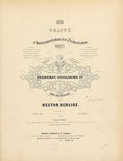 Cover of: Grand traité d'instrumentation et d'orchestration modernes