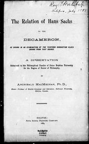 Cover of: The relation of Hans Sachs to the Decameron by by Archibald MacMechan