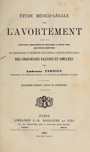 Cover of: ude mico-lale sur l'avortement by Ambroise Tardieu