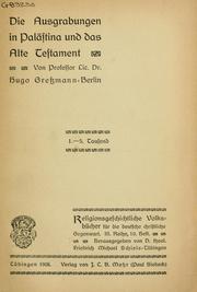Cover of: Die Ausgrabungen in Palästina und das Alte Testament by Hugo Gressmann