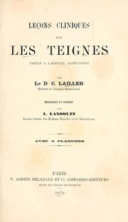 Cover of: Les cliniques sur les teignes: faites l'Hital Saint-Louis
