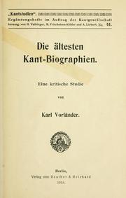 Cover of: Die ältesten Kant-Biographien by Karl Vorländer