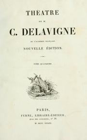 Cover of: Théâtre de C. Delavigne.