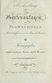Cover of: Beschreibung der Gartenanlagen zu Schwetzingen by Johann Michael Zeyher