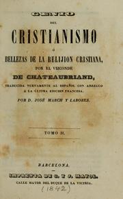 Cover of: Genio del cristianismo ; ó bellezas de la relijion cristiana by François-René de Chateaubriand