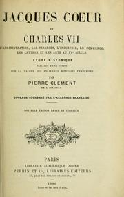 Cover of: Jacques Coeur et Charles VII by Pierre Clément