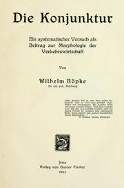 Cover of: Die Konjunktur by Wilhelm Röpke