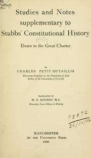 Cover of: Studies and notes supplementary to Stubbs' Constitutional history by Charles Petit-Dutaillis