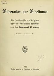 Cover of: Bilderatlas zur Bibelkunde by Immanuel Benzinger