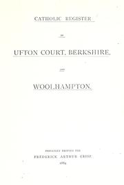 Cover of: Catholic register of Ufton Court, Berkshire, and Woolhampton | 