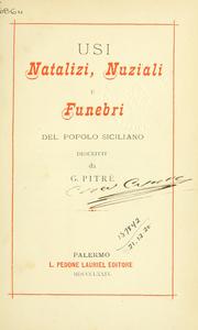 Cover of: Usi natalizi, nuziali, e funebri del popolo Siciliano.