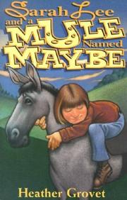 Cover of: Sarah Lee and a mule named Maybe