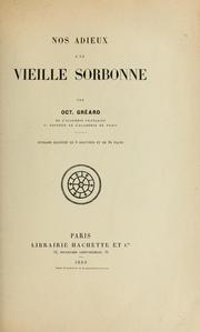 Cover of: Nos adieux à la vieille Sorbonne