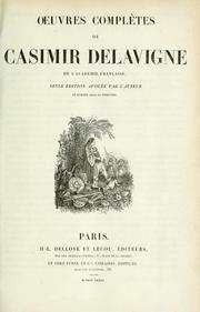 Cover of: uvres complètes de Casimir Delavigne.