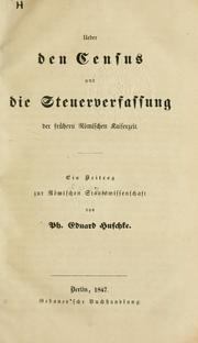 Cover of: Über den Census und die Steuerverfassung der frühern römischen Kaiserzeit: ein Betrag zur römischen Staatswissenschaft