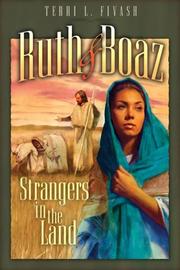 Cover of: Ruth and Boaz: Strangers in the Land