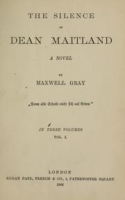 Cover of: The silence of Dean Maitland by Maxwell Gray