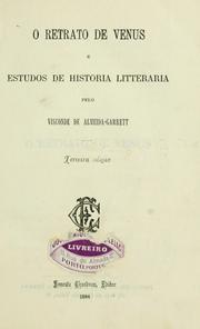 Cover of: O retrato de Venus e Estudos de historia litteraria by Almeida Garrett