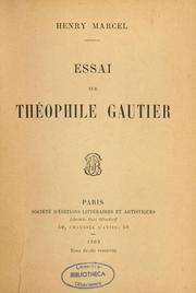 Cover of: Essai sur Théophile Gautier: [concours d'éloquence de 1902]