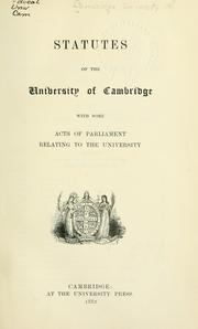 Cover of: Statutes, with some Acts of Parliament relating to the University.