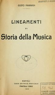 Cover of: Lineamenti di storia della musica. by Guido Pannain