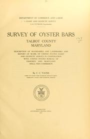 Cover of: Survey of oyster bars, Talbot County, Maryland by United States. Coast and Geodetic Survey.