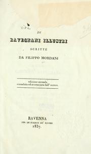 Cover of: Vite di Ravegnani illustri. by Filippo Mordani