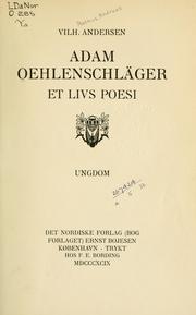 Cover of: Adam Oehlenschläger, et livs poesi ...