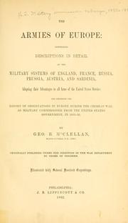 Cover of: The armies of Europe by United States. Military commission to Europe