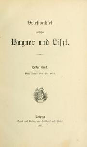 Cover of: Briefwechsel zwischen Wagner und Liszt
