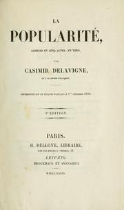 Cover of: La popularité by Casimir Delavigne