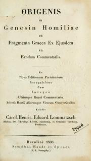 Cover of: Opera omnia quae graece vel latine tantum exstant et ejus nomine circumferuntur by Origen comm