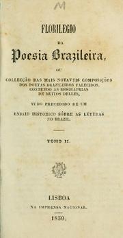 Cover of: Florilegio a poesia brazileira by Varnhagen, Francisco Adolfo de Visconde de Porto Seguro