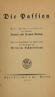 Cover of: Die Passion: das Misterienspiel