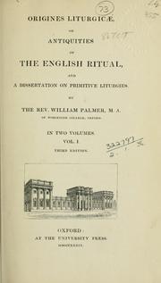 Cover of: Origines liturgicae | Palmer, William