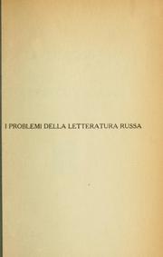 Cover of: I problemi della letteratura russa.