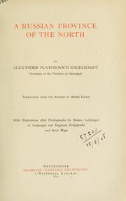 A Russian province of the North by Alexander Platonovich Engelhardt