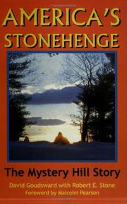 Cover of: America's Stonehenge: the Mystery Hill story, from Ice Age to Stone Age